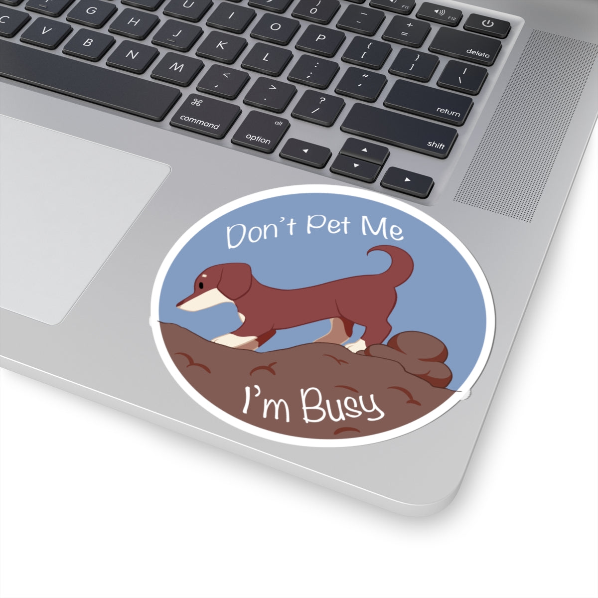 Don't Pet Me I'm Busy - Daschund / Weenie Sticker