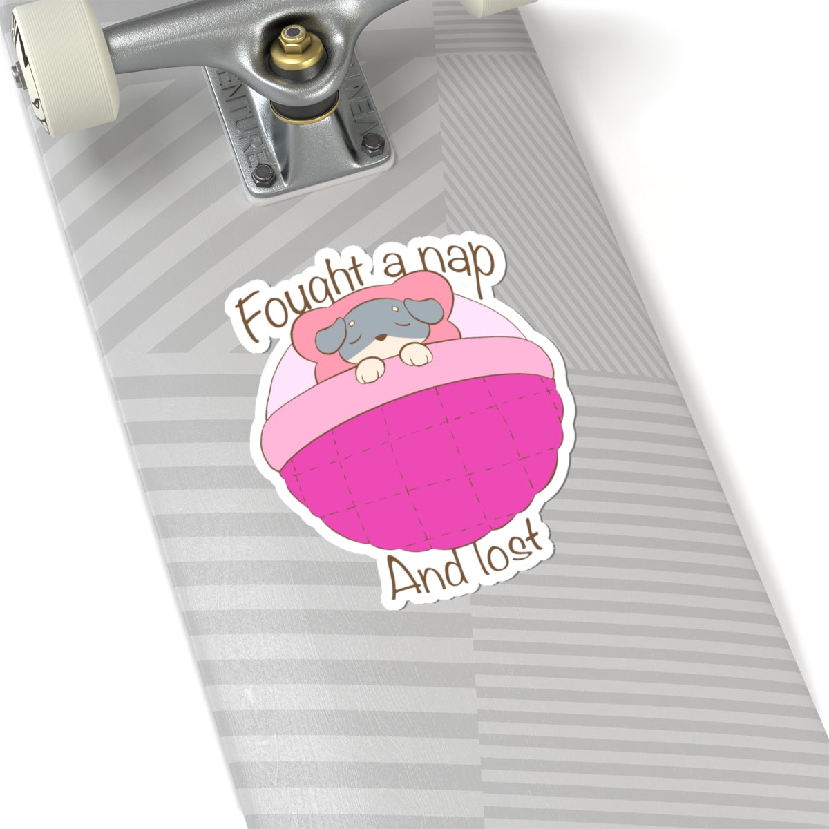 Fought A Nap And Lost - Pink Dog Bed Sticker