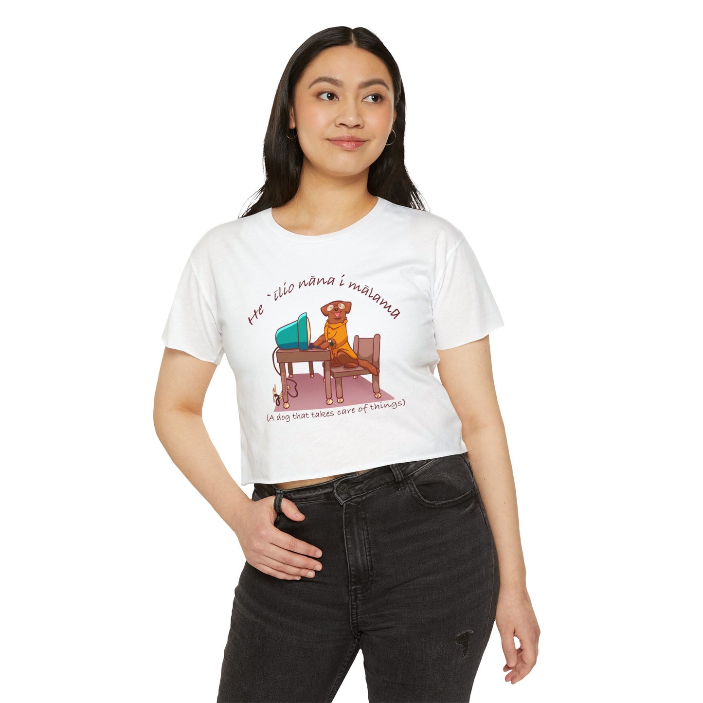 He ʻĪlio Nāna i Mālama – A Dog That Takes Care of Things – Hawaiian Dog Crop Top