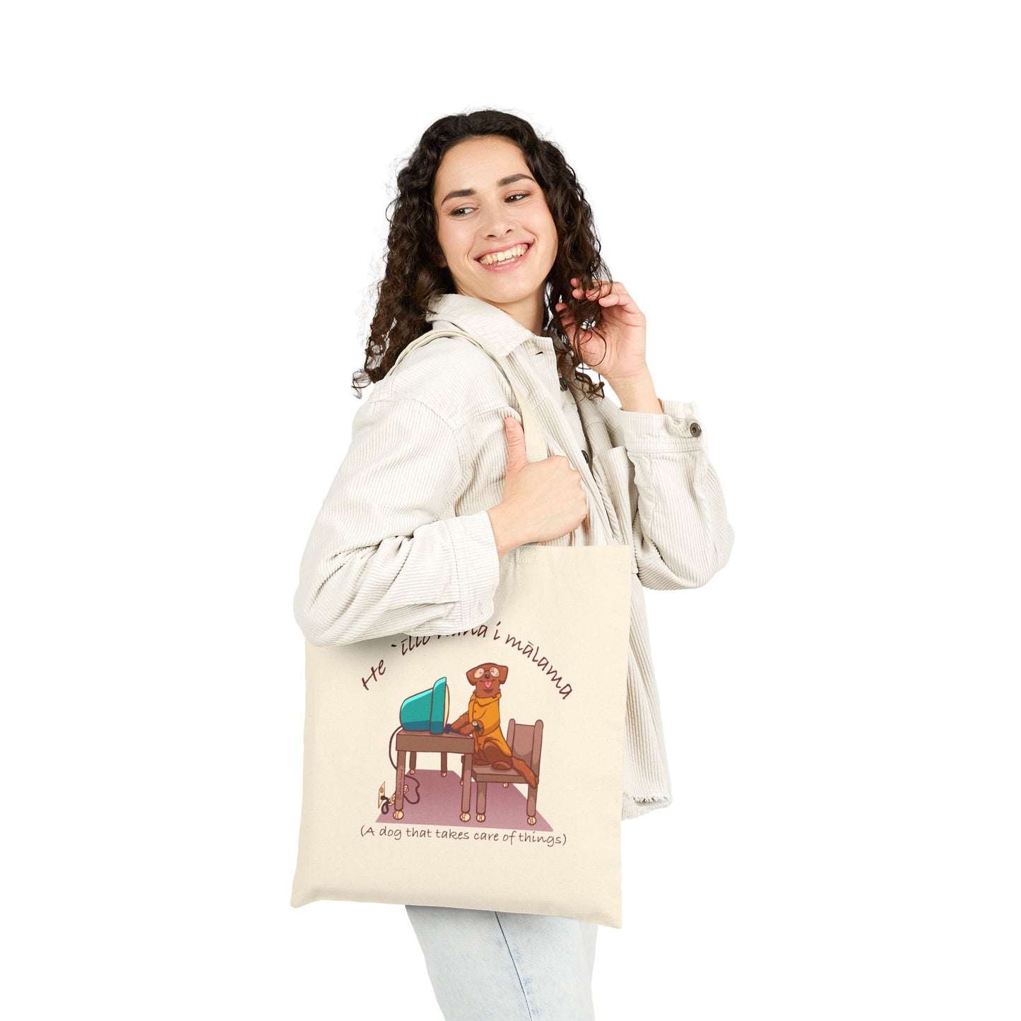 He ʻĪlio Nāna i Mālama – A Dog That Takes Care of Things – Hawaiian Dog Tote Bag